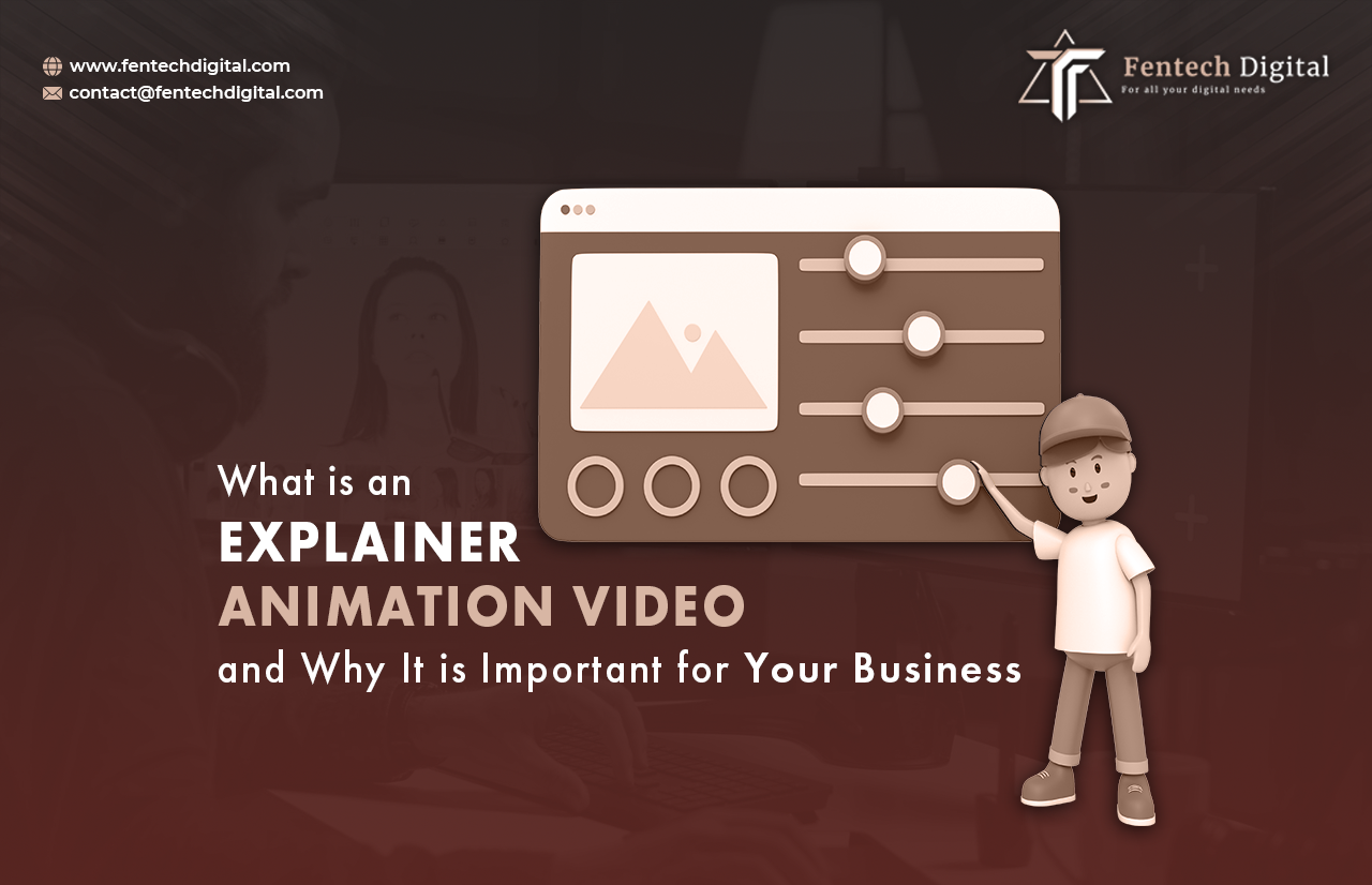 What is an Explainer Animation Video and Why It is Important for Your Business