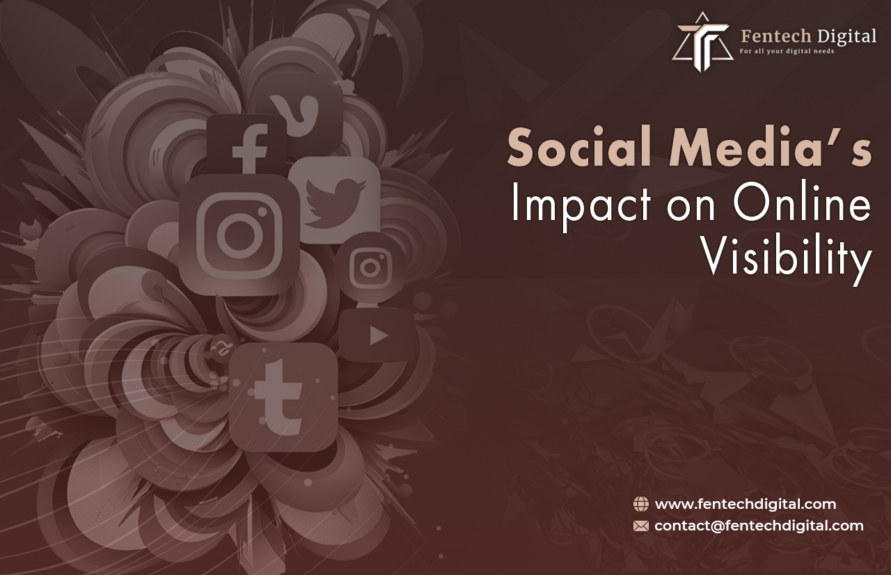 Social Media’s Impact on Online Visibility