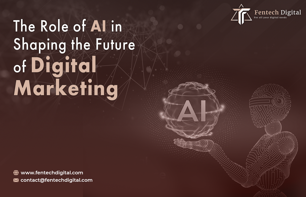 The Role of AI in Shaping the Future of Digital Marketing